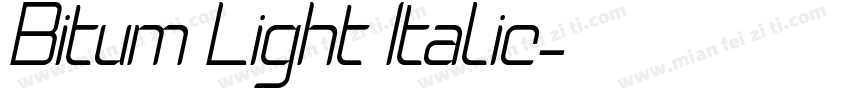 Bitum Light Italic字体转换